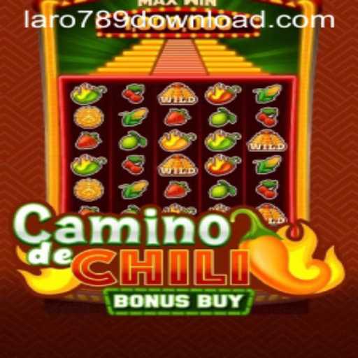 Exploring CaminodeChiliBonusBuy: A Spicy Adventure with LaRo789.COM