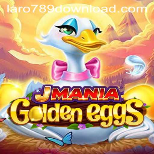 Discover the Exciting World of JManiaGoldenEggs and LaRo789.COM
